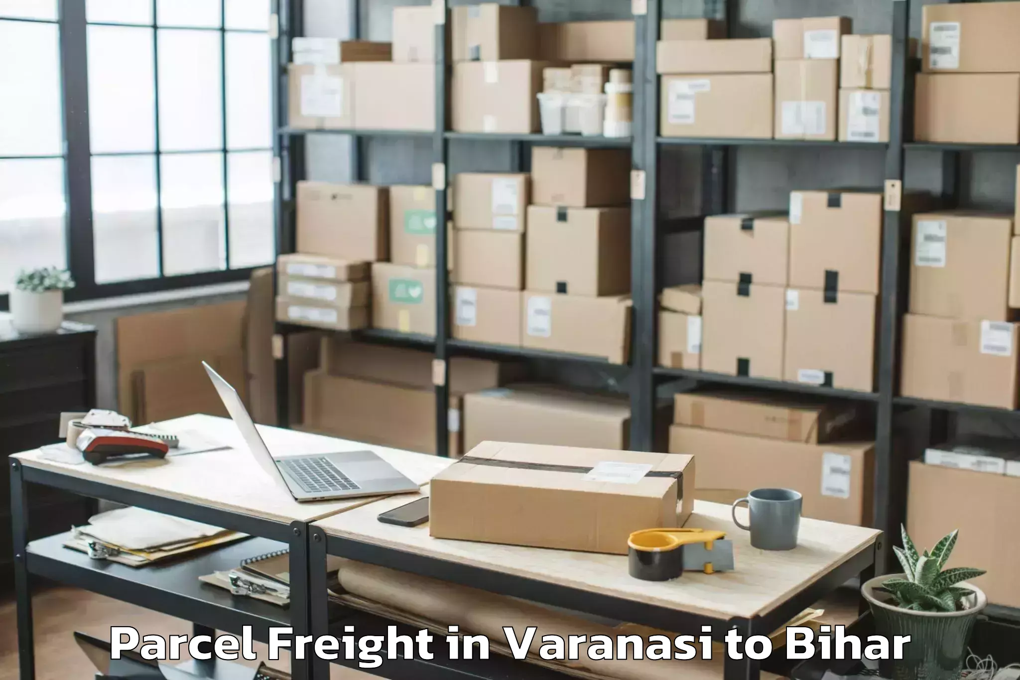 Easy Varanasi to Manjhi Parcel Freight Booking